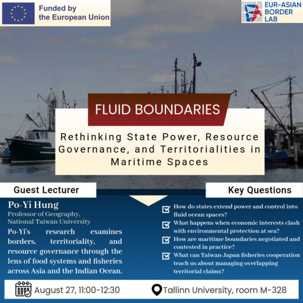 Eur-Asian Border Lab's open seminar with Po-Yi Hung - August 2025